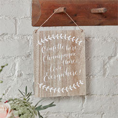 Boho Wedding 'Confetti Here, Champagne There, Love Everywhere' Wooden Sign - 25.5 x 20cm