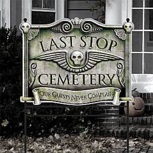 Last Stop Cemetery Sign - 78cm Halloween Prop